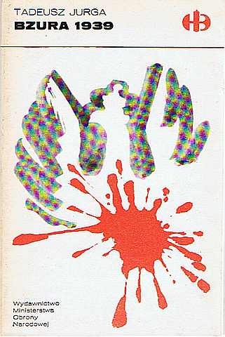 Bzura 1939 - Tadeusz Jurga