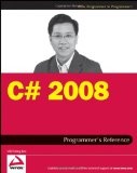 C# 2008 Programmer’s Reference (Wrox Programmer to Programmer) - Lee Wei-Meng