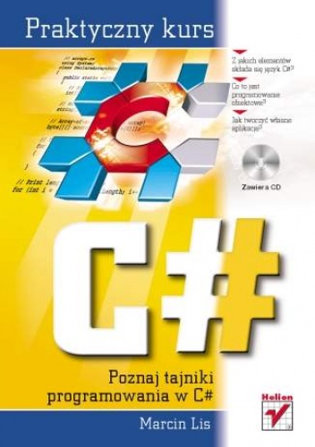 C#. Praktyczny kurs - Marcin Lis