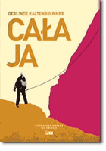 Cała ja - Gerlinde Kaltenbrunner