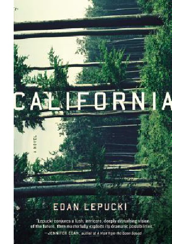 California - Edan Lepucki