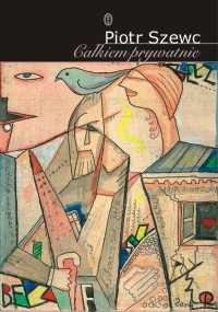 Całkiem prywatnie - Piotr Szewc