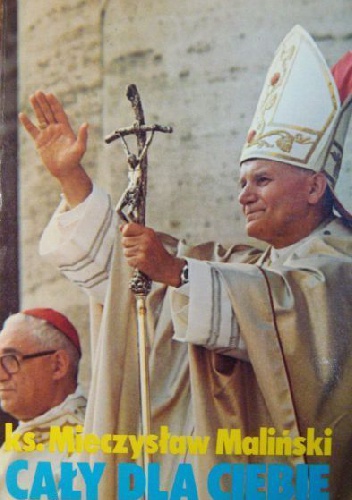 Cały dla ciebie - Mieczysław Maliński