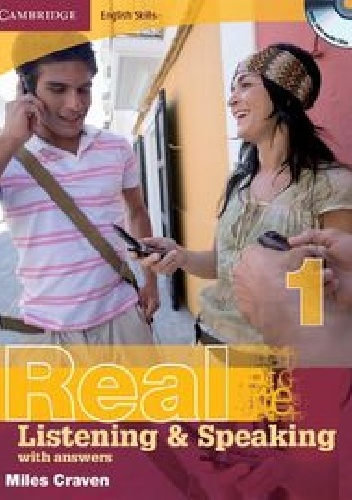 Cambridge English Skills Real 1 Listening and Speaking with answers - Miles Craven