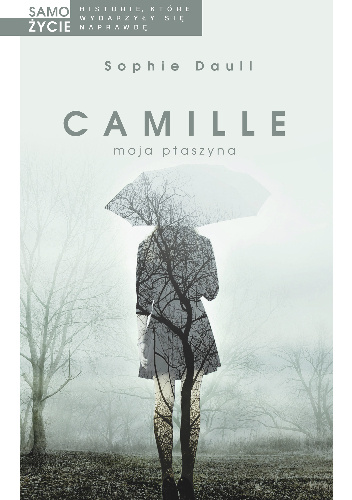 Camille, moja ptaszyna - Sophie Daull
