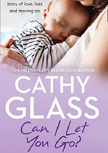 Can I let you go? - Cathy Glass