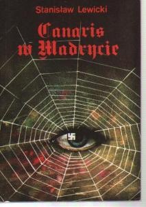 Canaris w Madrycie - Stanisław Lewicki