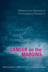 Cancer on the Margins. Method and Meaning in Participatory Research