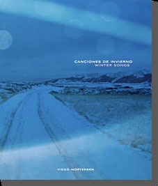 Canciones De Invierno / Winter Songs - Viggo Mortensen