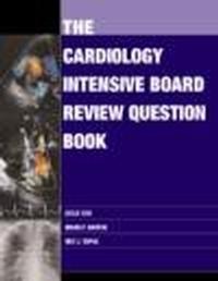 Cardiology Intensive Board Review Question Book