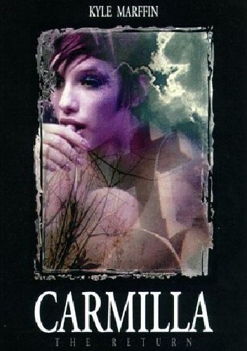 Carmilla: The Return - Kyle Marffin