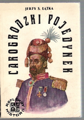 Carogrodzki pojedynek - Jerzy S. Łątka