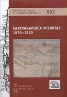 Cartographica Poloniae 1570-1930 - praca zbiorowa