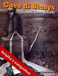 Casa di Stasys. Szkicownik słowno-obrazowy - Stasys Eidrigevičius