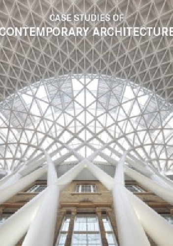 Case Studies of Contemporary Architecture