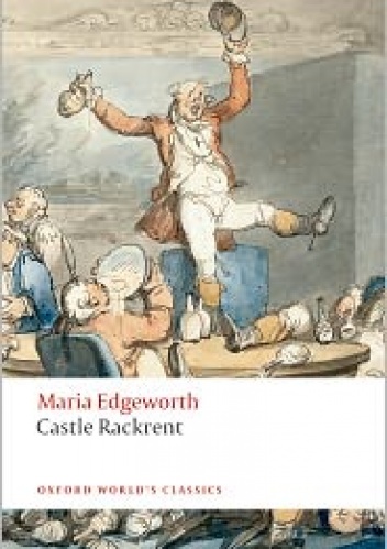 Castle Rackrent - Maria Edgeworth