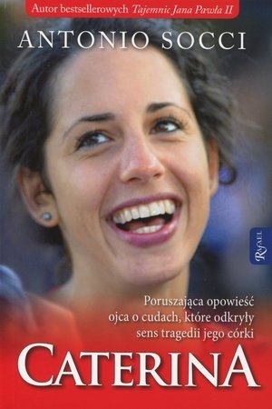 Caterina - Antonio Socci