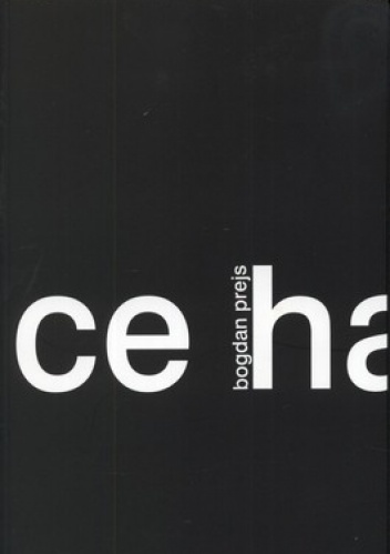Ce ha - Bogdan Prejs