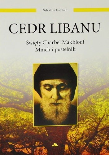 Cedr Libanu. Święty Charbel Makhlouf Mnich i pustelnik. - Salvatore Garofalo