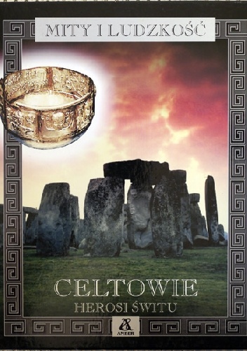 Celtowie. Herosi świtu - Fergus Fleming