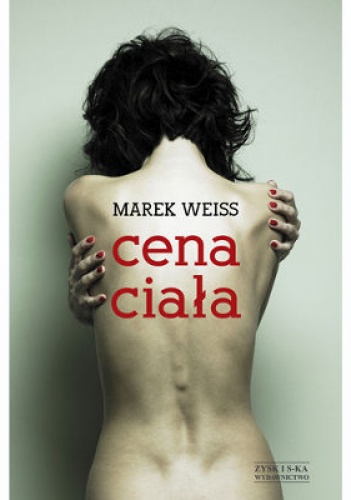 Cena ciała - Marek Weiss