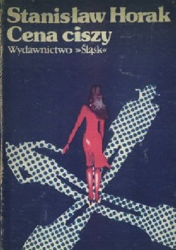 Cena ciszy - Stanisław Horak