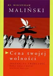 Cena twojej wolności - Mieczysław Maliński