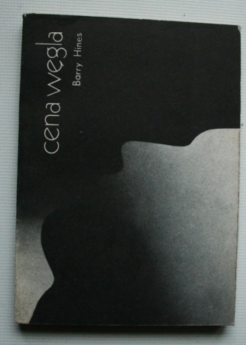 Cena węgla - Barry Hines