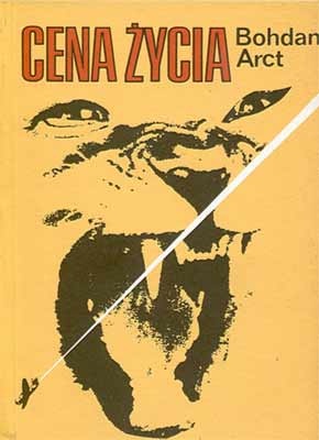 Cena życia - Bohdan Arct