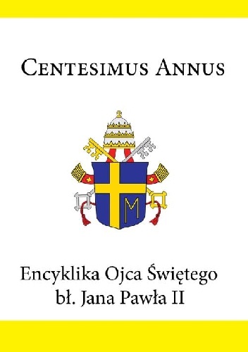 Centesimus annus - Jan Paweł II