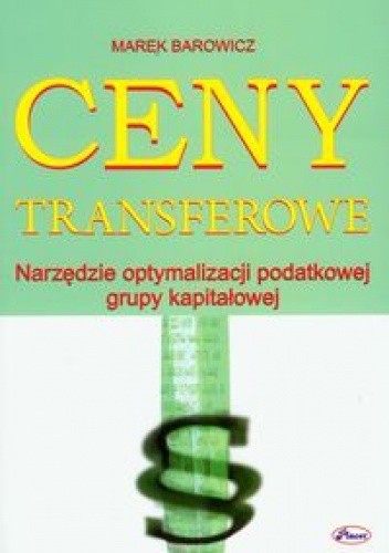 Ceny transferowe - Marek Barowicz