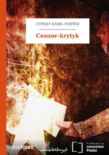 Cenzor-krytyk - Kamil Norwid Cyprian