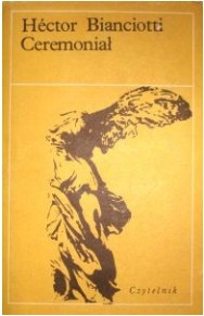 Ceremoniał - Héctor Bianciotti