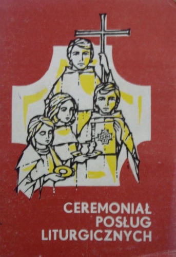 Ceremoniał posług liturgicznych - Stanisław Szczepaniec