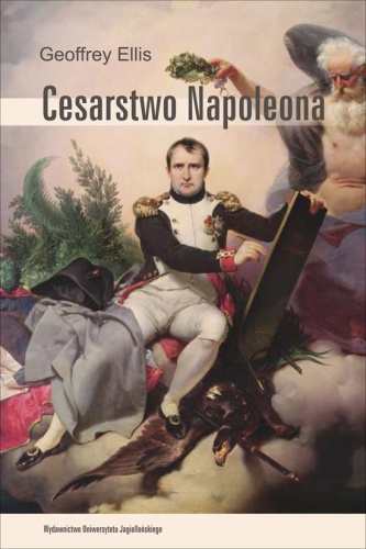 Cesarstwo Napoleona - Geoffrey Ellis