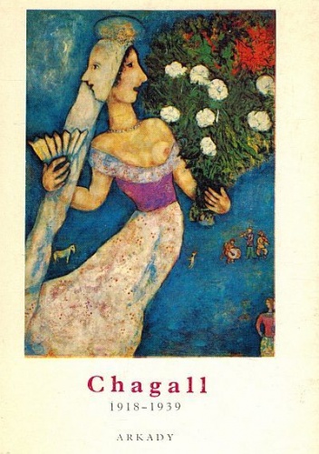 Chagall 1918-1939 - Zofia Baranowicz