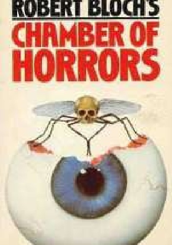 Chamber Of Horrors - Robert Bloch