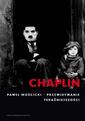 Chaplin - Paweł Mościcki