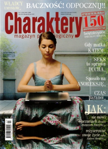 Charaktery, nr 7 (150) / lipiec 2009 - Redakcja miesięcznika Charaktery