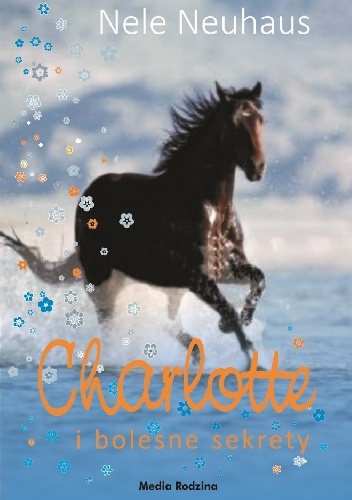 Charlotte i bolesne sekrety - Nele Neuhaus