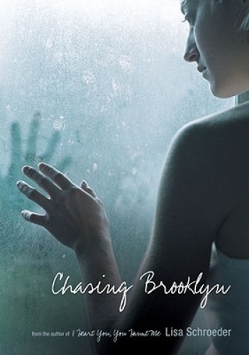 Chasing Brooklyn - Lisa Schroeder