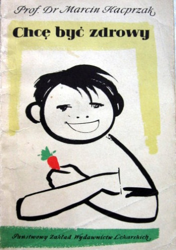 Chcę być zdrowy - Marcin Kacprzak