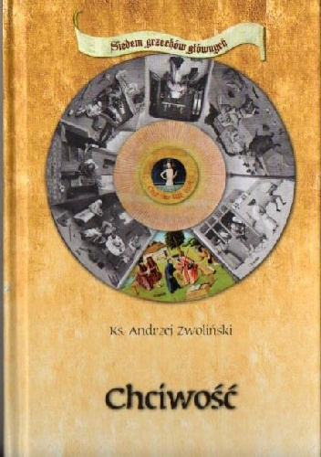 Chciwość - ks. Andrzej Zwoliński