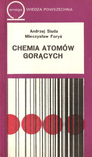 Chemia atomów gorących - Andrzej Siuda, Mieczysław Foryś