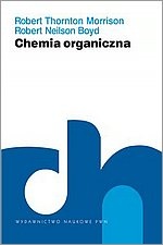 Chemia organiczna T. II - Robert Thornton Morrison, Robert Neilson Boyd