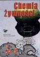 Chemia żywności- skład, przemiany i właściwości żywności - praca zbiorowa, Z. E. Sikorski