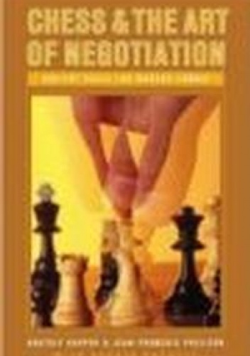 Chess & the Art of Negotiation - A. Karpov