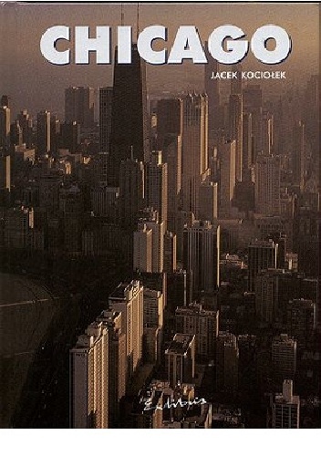 Chicago - Jacek Kociołek