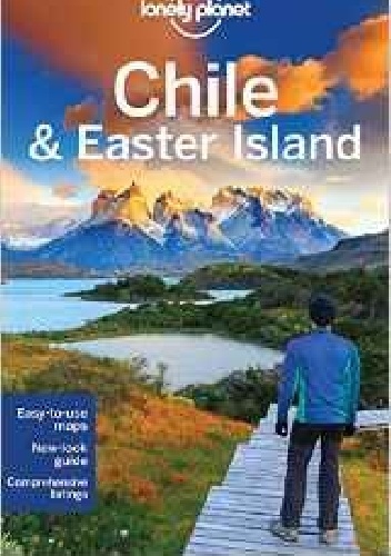 Chile and Easter Island. Lonely Planet