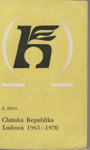 Chińska Republika Ludowa 1965 - 1970 - Stanisław Zyga